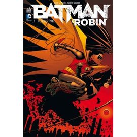 Batman & Robin - Tome 1 - Tueur Né