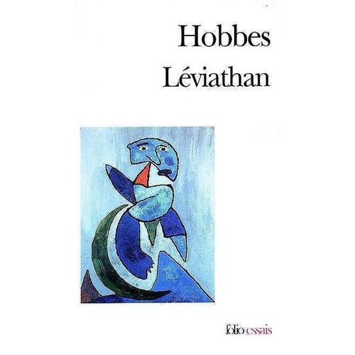 [ Folio Essais # 375 ] Léviathan Ou Matière, Forme Et Puissance De L'état Chrétien Et Civil
