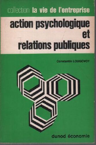 Action Psychologique Et Relations Publiques