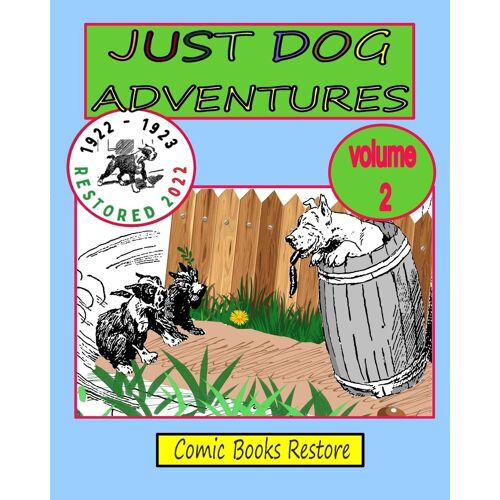 Just Dog Adventures, Volume 2