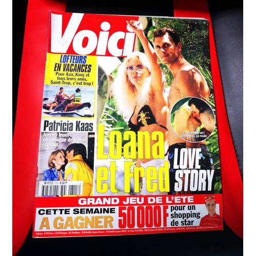 Voici N°715 23.7.2001 Loana Love Story / Patricia Kaas
