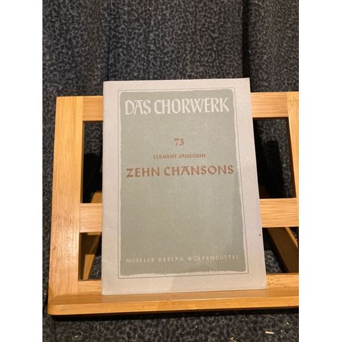 Clément Janequin Zehn Dix Chansons Partition Choeur Mixte Moseler Verlag N°73
