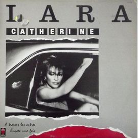 Catherine Lara  -  Encore Une Fois (Album Vinyle)