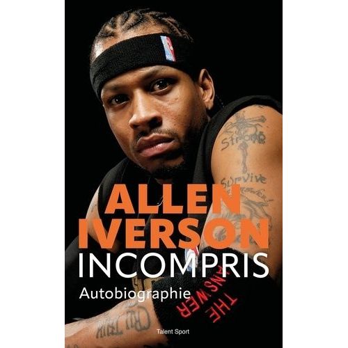 Allen Iverson - L'incompris
