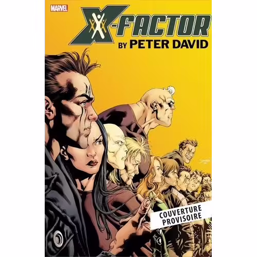 X-Factor - Tome 3