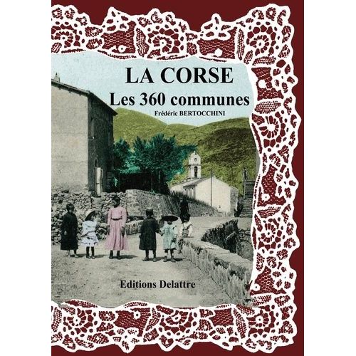 La Corse, Les 360 Communes