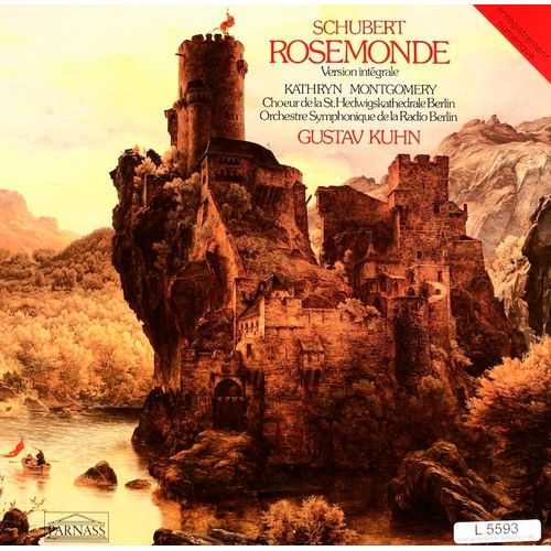 Bertelsmann Vinyl Collection Gustav Kuhn. Radio-Symphonie-Orchester Berlin. Kathryn Montgomery. Schubert. Rosemonde D. 797  Bertelsmann