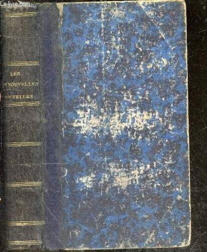 Les Cent Nouvelles Nouvelles - Texte Revu Avec Beaucoup De Soin Sur Les Meilleurs Editions Et Accompagne De Notes Explicatives