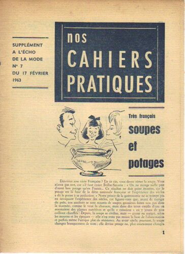 Nos Cahiers Pratiques / Soupes Et Potages / N° 7 