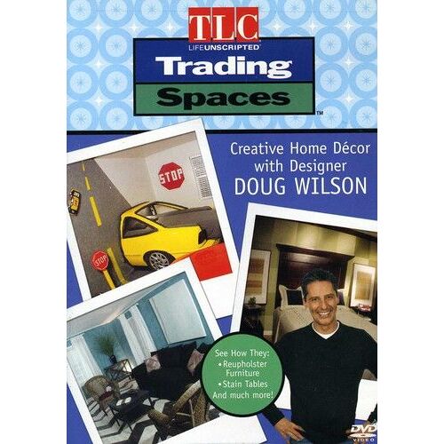 Trading Spaces - Creative Home Decor With Designer Doug Wilson