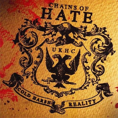 Chains Of Hate - Cold Harsh Reality [Cd] Uk - Import