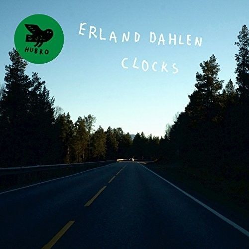 Erland Dahlen - Clocks [Vinyl] Uk - Import