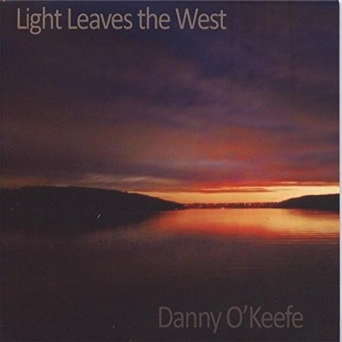 Danny O'keefe - Light Leaves The West [Cd]