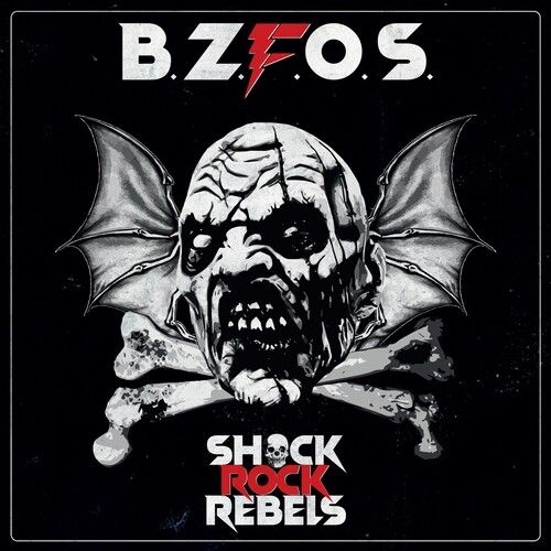 Bloodsucking Zombies From Outer Space - Shock Rock Rebels [Vinyl]