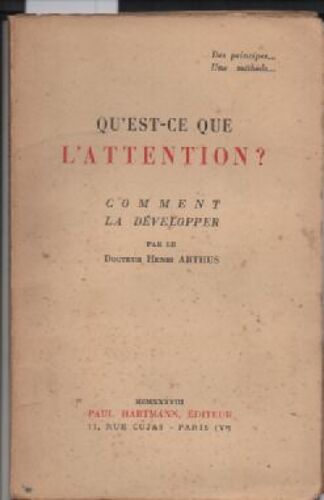 Qu'est Ce Que L'attention? Comment La Développer : Qu'est Ce Que L'attention? Comment La Développer