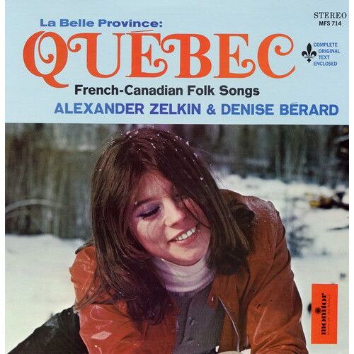 Alexander Zelkin - Belle Province Quebec: French-Canadian Folk Songs [Compact Discs]