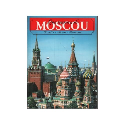Les Trésors De Moscou