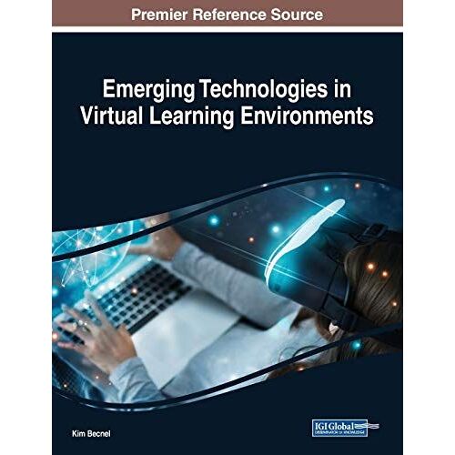 Emerging Technologies In Virtual Learning Environments