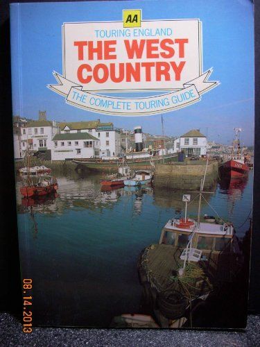 Touring The West Country (Touring England)