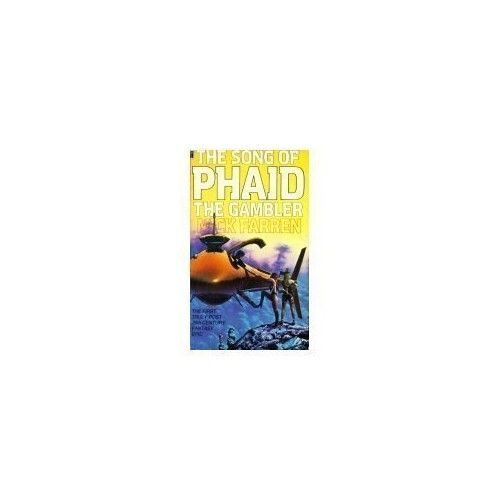 The Song Of Phaid The Gambler