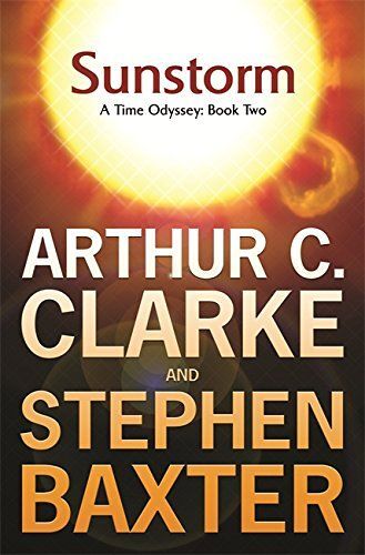 Sunstorm - A Time Odyssey: Bk. 2