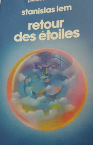 Retour Des Étoiles, Stanislas Lem