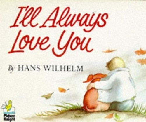 I'll Always Love You (Knight Books)