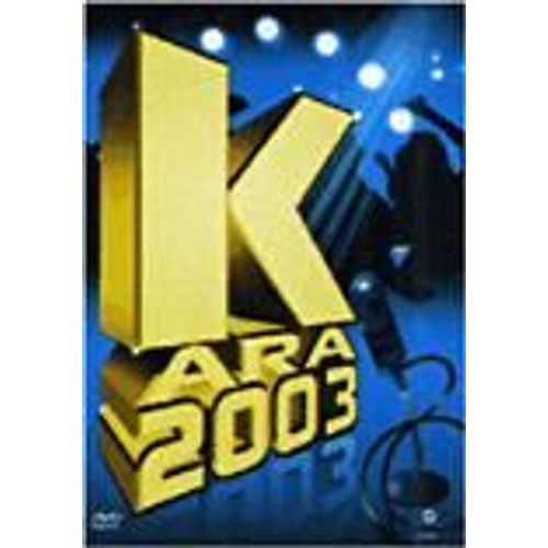 Dvd - Karaoké 2003 - Tous Les Hommes, Modern Times, Laissons Entrer Le Soleil, Despre Tine, Yessaï, Où Sont Les Hommes, Je T' Aime Encore, We Will Rock You, Regarde Moi Et J' Attendrai