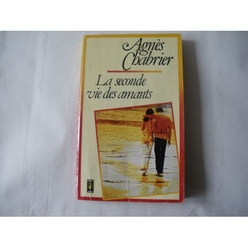 La Seconde Vie Des Amants