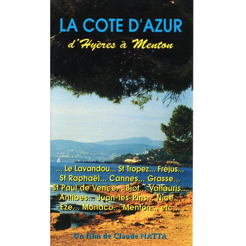 La Côte D'azur D'hyères À Menton