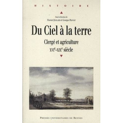 Du Ciel À La Terre - Clergé Et Agriculture, Xvie-Xixe Siècle