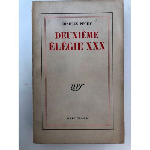 Deuxième Élégie Xxx- Charles Péguy