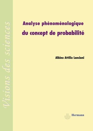 Analyse Phénoménologique Du Concept De Probabilité
