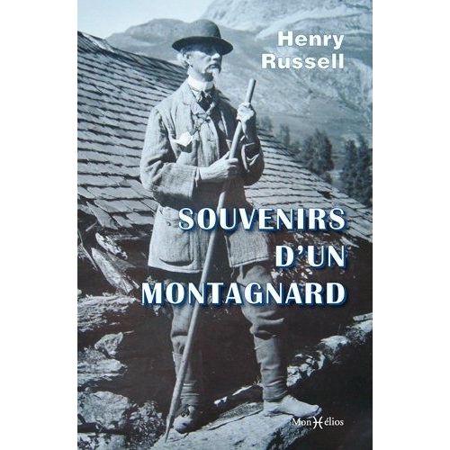 Souvenirs D'un Montagnard