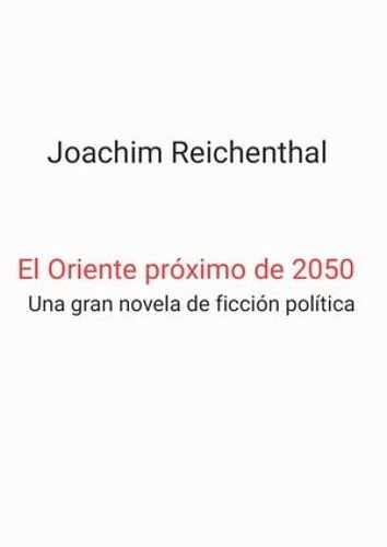 El Oriente Próximo De 2050