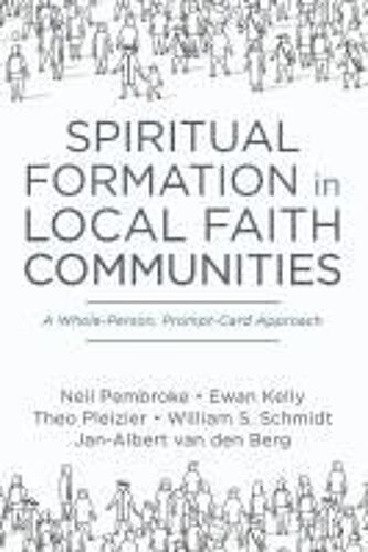 Spiritual Formation In Local Faith Communities