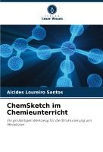 Chemsketch Im Chemieunterricht