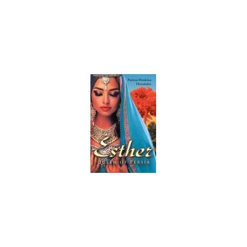 Esther; Queen Of Persia