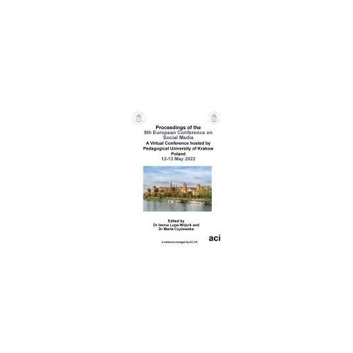 Proceedings Of The 9th European Conference On Social Media