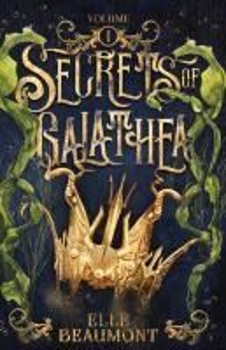 Secrets Of Galathea Volume 1