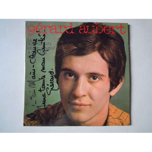 Autographe Musique Dédicace Au Feutre Sur Pochette Vinyle 45 Tours De Gérard Aubert 1968 Barckay 71313 M Chanson Française French Pop Music Signed Autograph Record: La Pierre Aux Parents, Joël Cadoret