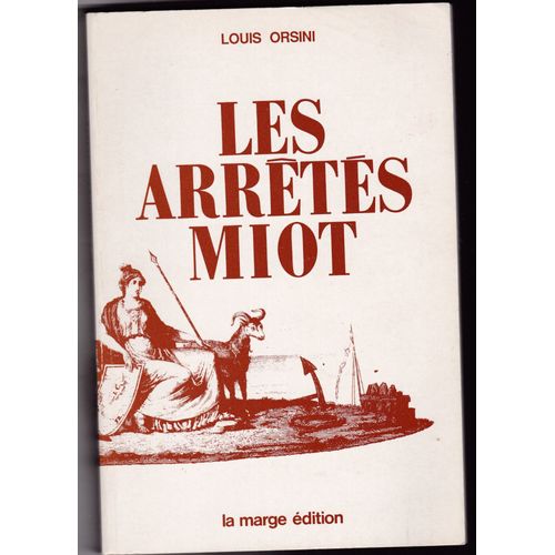 Les Arrêtés Miot 