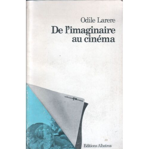 De L'imaginaire Au Cinéma
