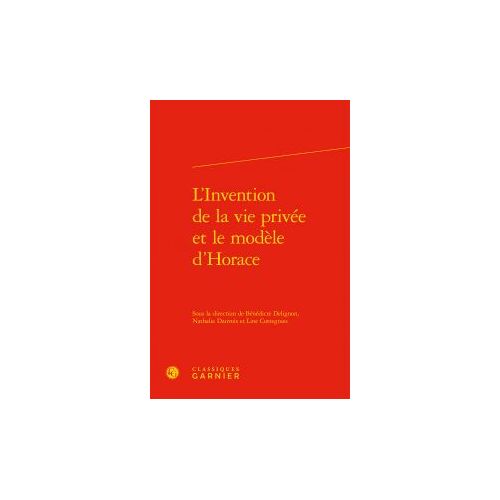 L'invention De La Vie Privée Et Le Modèle D'horace