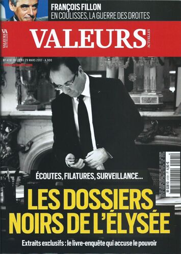 Valeurs Actuelles  N°4191 - Les Dossiers Noirs De L'élysée.