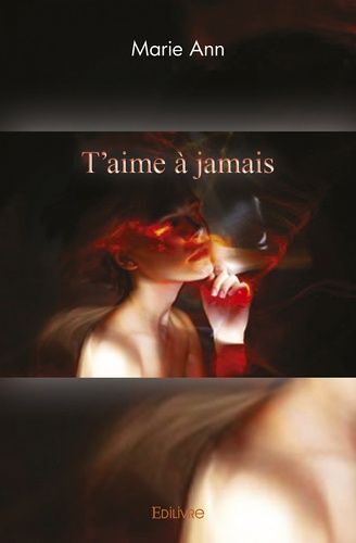 T?Aime À Jamais