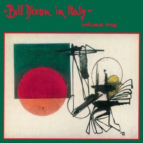 Bill Dixon - In Italy: Volume One [Vinyl]