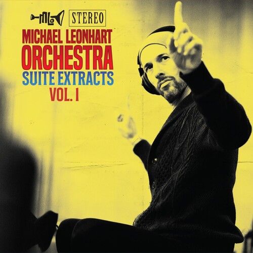 Michael Leonhart Orchestra - Suite Extracts Vol. 1 [Vinyl Lp]