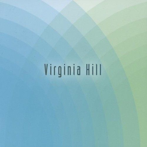 Virginia Hill - Virginia Hill [Cd]