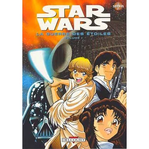 Star Wars - Episode Iv - Un Nouvel Espoir - Tome 1